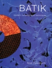 Batik : Modern Concepts and Techniques - Book