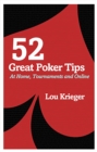 52 Great Poker Tips : At Home, Tournament and Online - Book