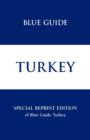 Blue Guide Turkey - Book
