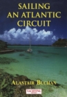 Yachting Monthly's Sailing an Atlantic Circuit - Book
