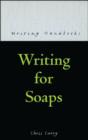 Writing for Soaps - Book