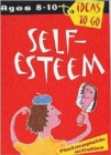 Self Esteem : Age 8-10 - Book