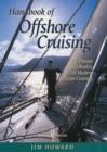 The Handbook of Offshore Cruising : The Dream and Reality of Modern Ocean Cruising - Book