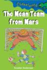 The Mean Team from Mars - Book