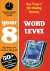 Word Level: Year 8 : Spelling Activities for Literacy Lessons - Book