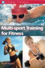 Multi-sport Training for Fitness - Book