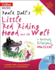 Roald Dahl's Little Red Riding Hood and the Wolf : A Howling Hilarious Musical - Book