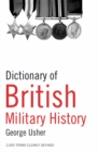 Dictionary of British Military History - Book