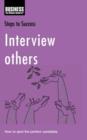 Interview Others : How to Spot the Perfect Candidate - Book