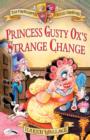 Princess Gusty Ox's Strange Change - Book