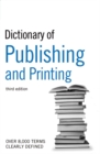 The Guardian Dictionary of Publishing and Printing - Book