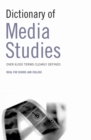 Dictionary of Media Studies - Book