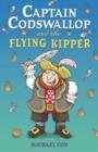 Captain Codswallop and the Flying Kipper - Book