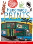 Handmade Prints : An Introduction to Creative Printmaking without a Press - Book