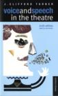 Voice and Speech in the Theatre - Book