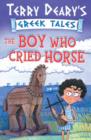 The Boy Who Cried Horse : Bk. 1 - Book