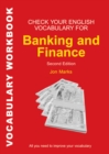 Check Your English Vocabulary for Banking & Finance : All you need to improve your vocabulary - Book