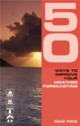 50 Ways to Improve Your Weather Forecasting - Book