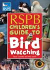 RSPB Children's Guide to Birdwatching - Book