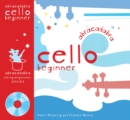 Abracadabra Cello Beginner (Pupil's book + CD) - Book
