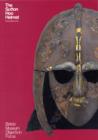 The Sutton Hoo Helmet - Book