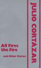 All Fires the Fire and Other Stories - Book