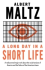 A Long Day in a Short Life - Book