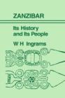 Zanzibar : Its History and its People - Book