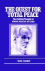 The Quest for Total Peace : The Political Thought of Roger Martin du Gard - Book
