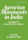 Agrarian Movements in India : Studies on 20th Century Bihar - Book