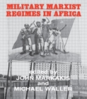 Military Marxist Regimes in Africa - Book