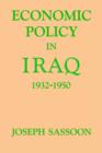 Economic Policy in Iraq, 1932-1950 - Book