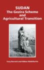 Sudan : The Gezira Scheme and Agricultural Transition - Book