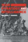 War, Strategy and Intelligence - Book