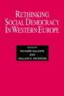 Rethinking Social Democracy in Western Europe - Book