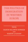 The Politics of Immigration in Western Europe - Book