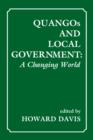 QUANGOs and Local Government : A Changing World - Book