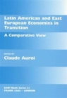 Latin America and East European Economies in Transition : A Comparative View - Book