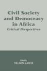 Civil Society and Democracy in Africa : Critical Perspectives - Book