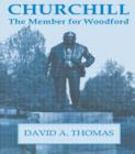Churchill, the Member for Woodford - Book