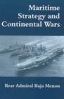 Maritime Strategy and Continental Wars - Book