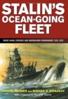 Stalin's Ocean-going Fleet : Soviet Naval Strategy and Shipbuilding Programs, 1935-53 - Book