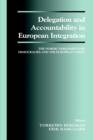 Delegation and Accountability in European Integration : The Nordic Parliamentary Democracies and the European Union - Book