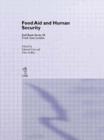 Food Aid and Human Security - Book