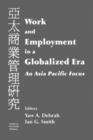 Work and Employment in a Globalized Era : An Asia Pacific Focus - Book