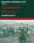British Sport: a Bibliography to 2000 : Volume 1: Nationwide Histories - Book