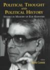 Political Thought and Political History : Studies in Memory of Elie Kedourie - Book