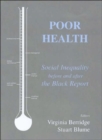 Poor Health : Social Inequality before and after the Black Report - Book