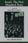 Israel: the First Hundred Years : Volume II: From War to Peace? - Book