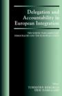 Delegation and Accountability in European Integration : The Nordic Parliamentary Democracies and the European Union - Book